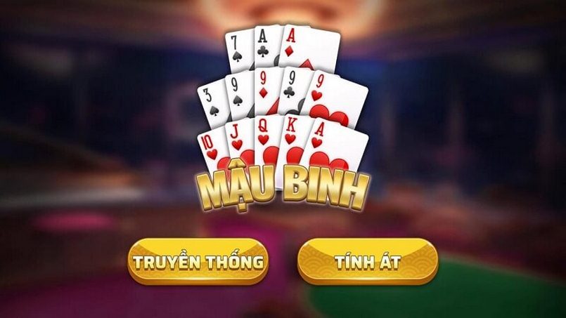 Mậu binh - game bài nổi tiếng hàng đầu trong giới